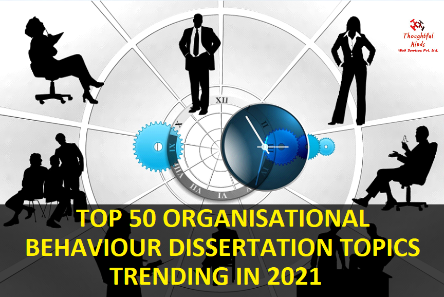dissertation topics in organisational behaviour
