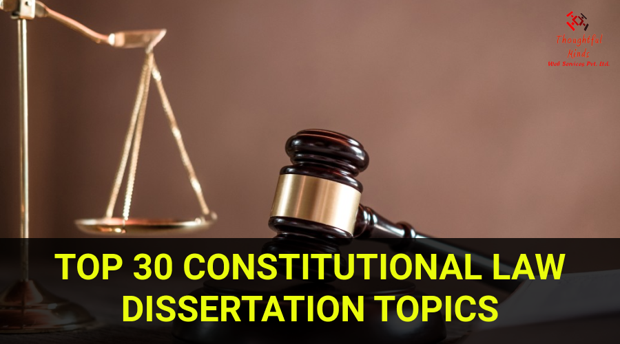 topics for dissertation in constitutional law